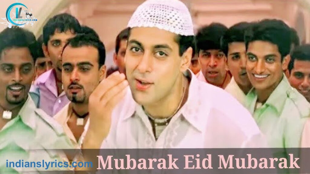 मुबारक ईद मुबारक - Mubarak Eid Mubarak